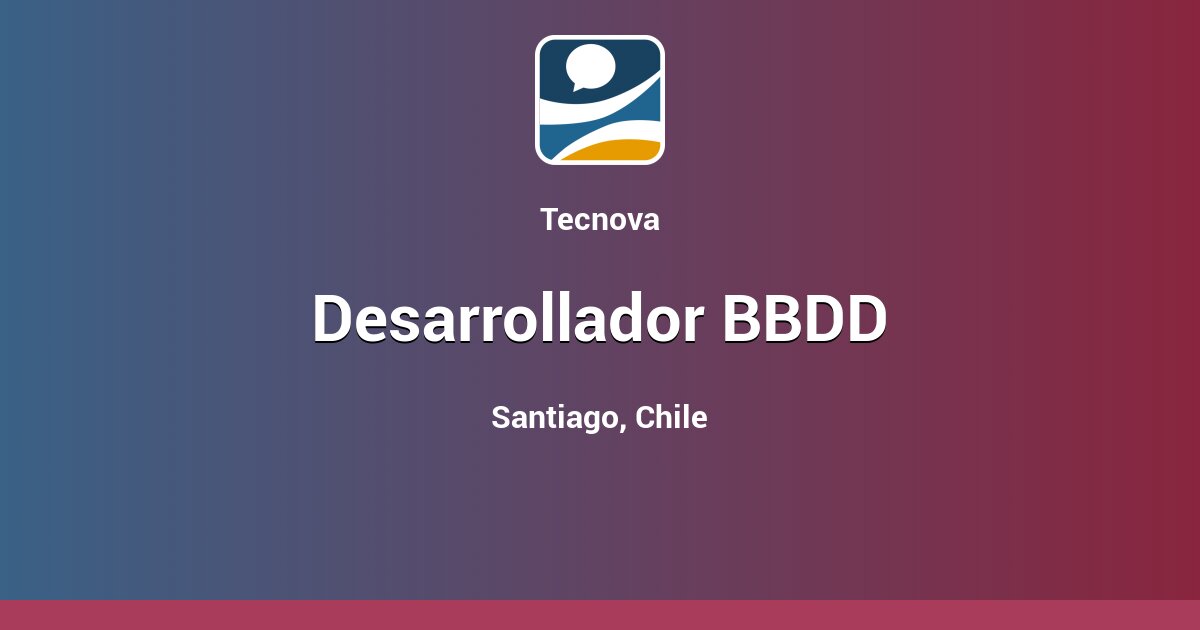 Desarrollador BBDD - Santiago